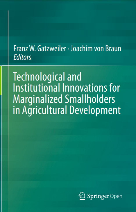 Technological and Institutional Innovations for Marginalized Smallholders in Agricultural Development