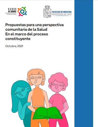 Propuestas para una perspectiva comunitaria de la salud: documento comunitario marco para el proceso constituyente