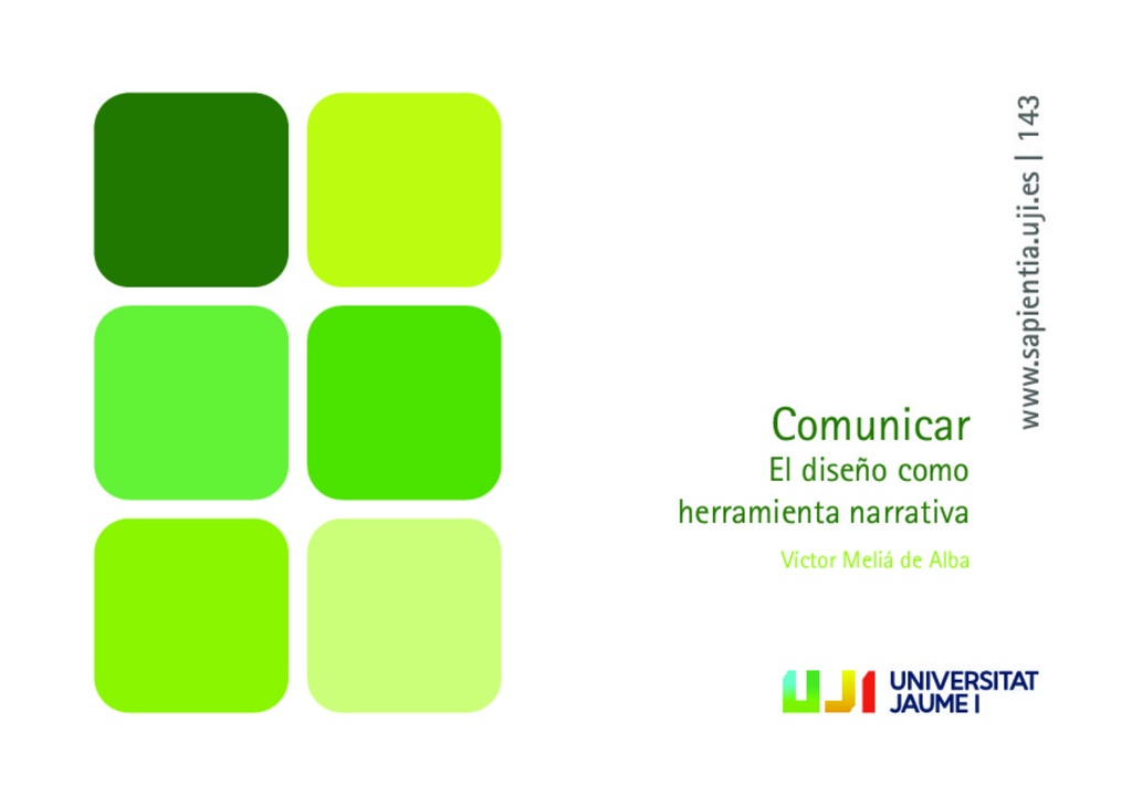 Comunicar. El diseño como herramienta narrativa