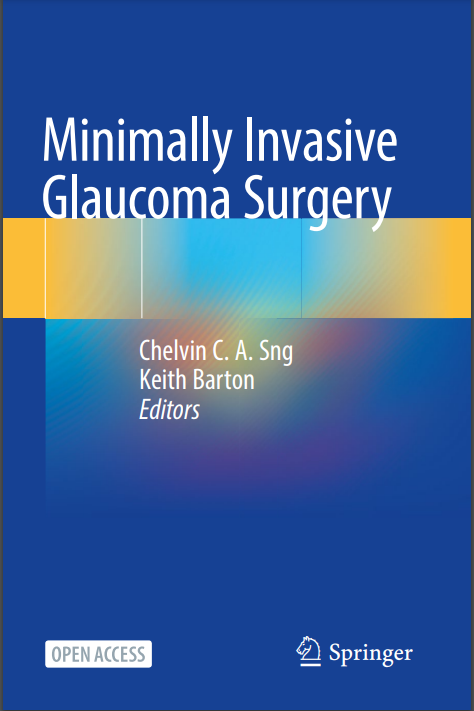 Minimally Invasive Glaucoma Surgery