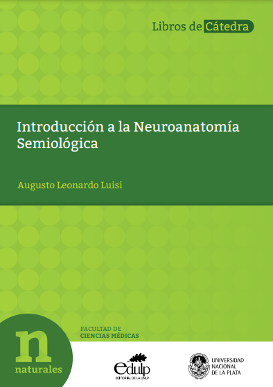 Introducción a la Neuroanatomía Semiológica