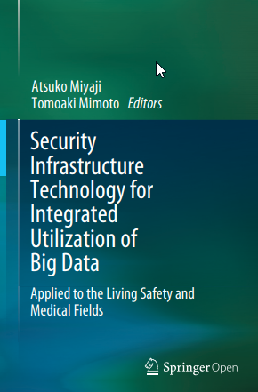 Security Infrastructure Technology for Integrated Utilization of Big Data