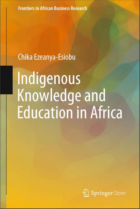 Indigenous Knowledge and Education in Africa