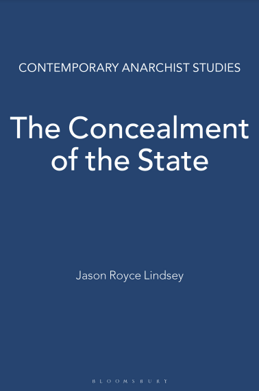 The Concealment of the State