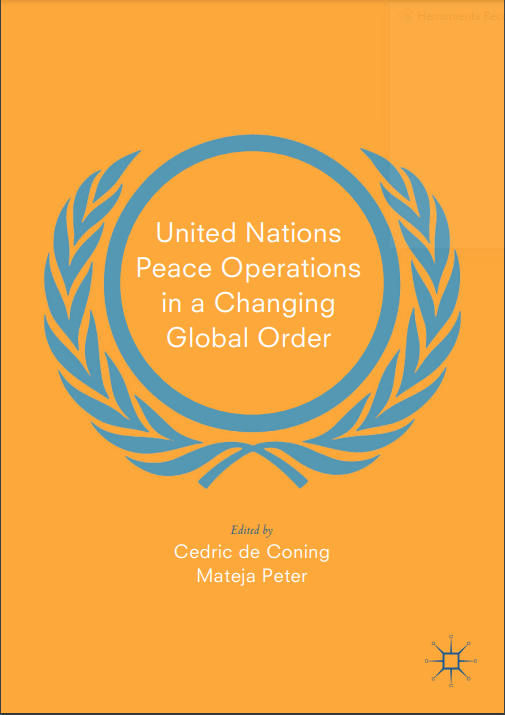 United Nations Peace Operations in a Changing Global Order