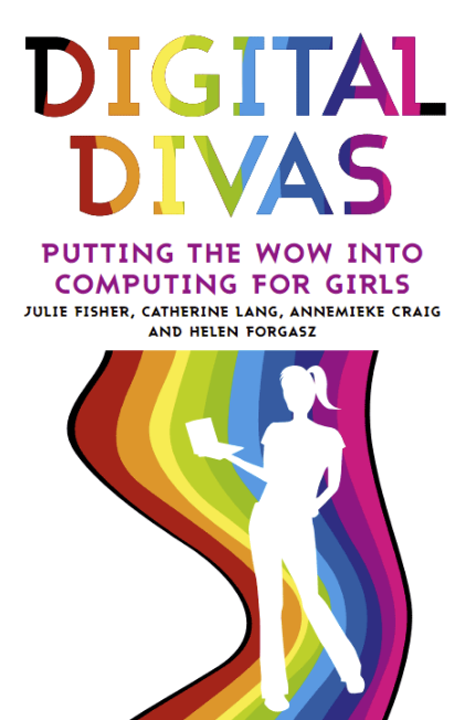 Digitals Divas: Putting the Wow into Computing for Girls