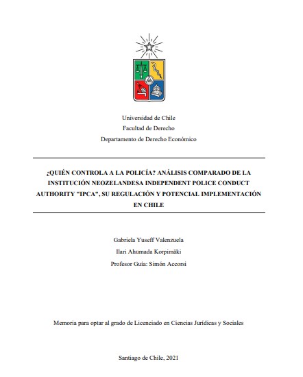 Quién controla a la policía: análisis comparado de la institución neozelandesa independent police conduct authority IPCA