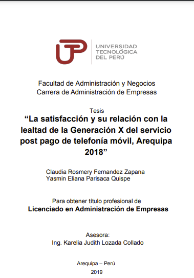 La satisfacción y su relación con la lealtad de la generación X del servicio post pago de telefonía móvil