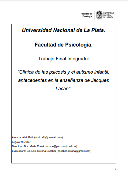 Clínica de las psicosis y el autismo infantil: antecedentes en la enseñanza de Jacques Lacan