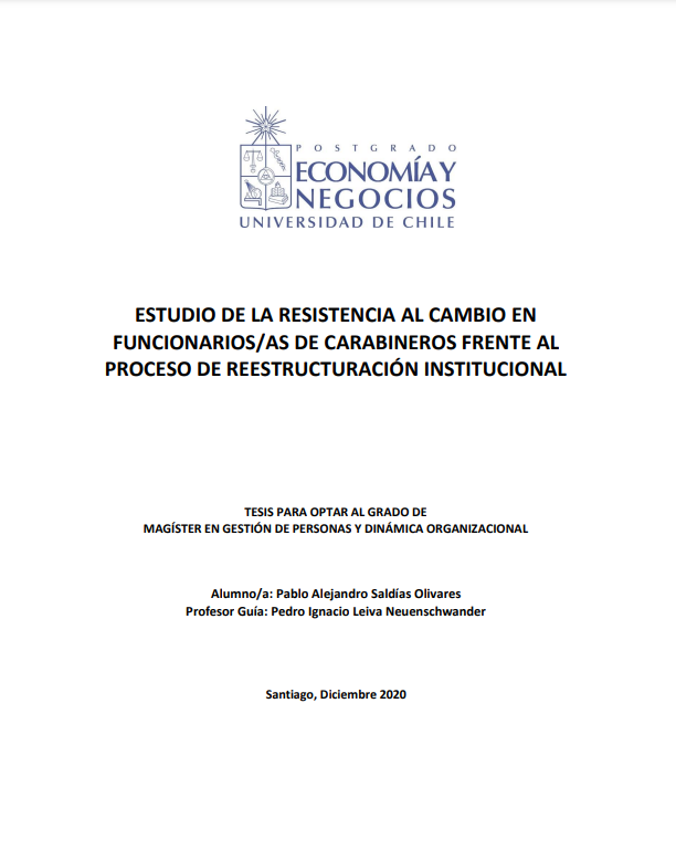 Estudio de la resistencia al cambio en funcionarios/as de Carabineros frente al proceso de reestructuración institucional