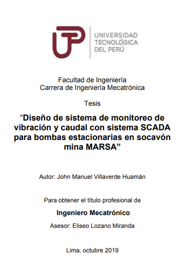 Diseño de sistema de monitoreo de vibración y caudal con sistema Scada para bombas estacionarias en socavón mina Marsa