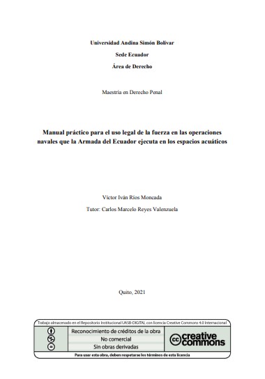 Manual práctico para el uso legal de la fuerza en las operaciones navales que la Armada del Ecuador