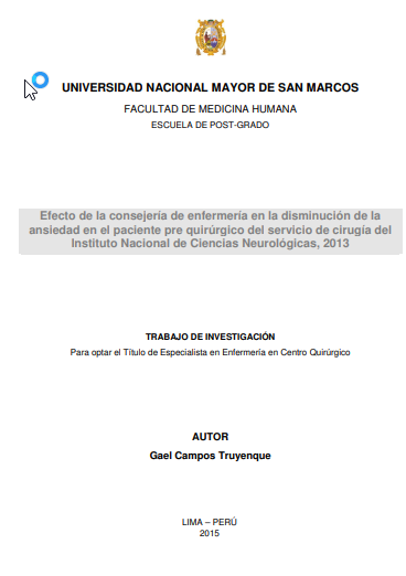 Efecto de la consejería de enfermería en la disminución de la ansiedad en el paciente pre quirúrgico