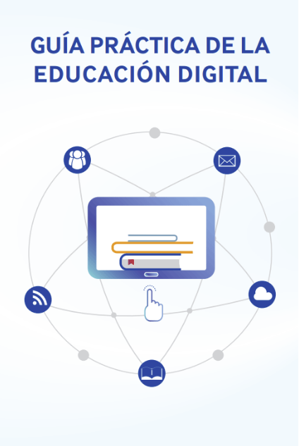 Guía Práctica de la Educación Digital