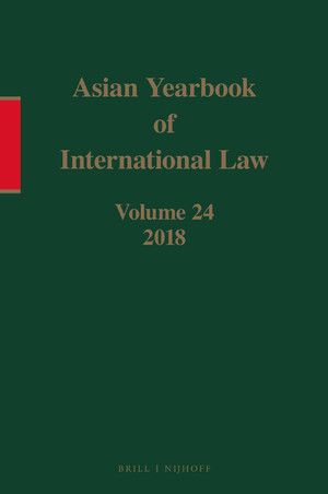 Asian Yearbook of International Law, Volume 24 (2018)