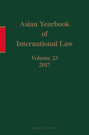 Asian Yearbook of International Law, Volume 23 (2017)