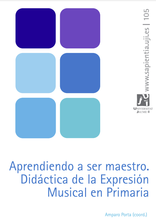 Aprendiendo a ser maestro. Didáctica de la Expresión Musical en Primaria