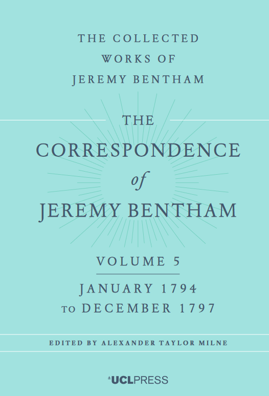 The Correspondence of Jeremy Bentham, Volume 5