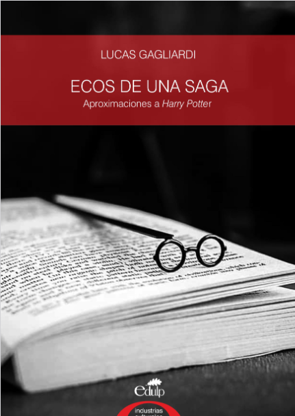 Ecos de una saga: aproximaciones a Harry Potter