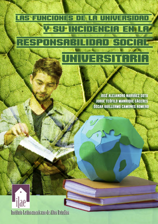 Las funciones de la universidad y su incidencia en la responsabilidad social universitaria