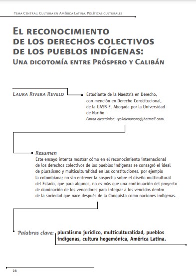 El reconocimiento de los derechos colectivos de los pueblos indígenas: una dicotomía entre Próspero y Calibán