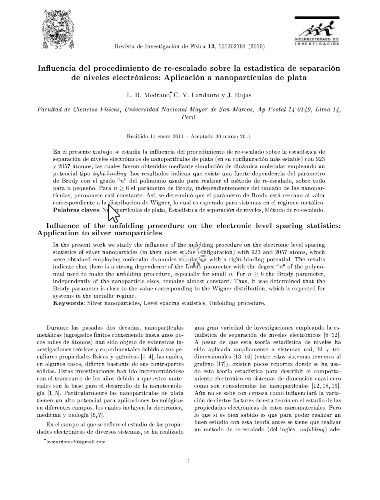 Influencia del procedimiento de re-escalado sobre la estadística de separación de niveles electrónicos