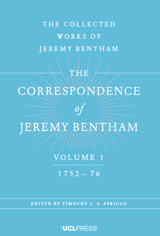 The Correspondence of Jeremy Bentham, Volume 1