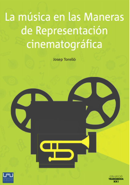 La música en las Maneras de Representación cinematográfica