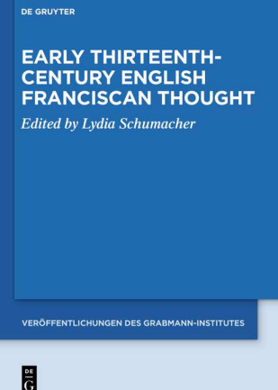 Early Thirteenth-Century English Franciscan Thought