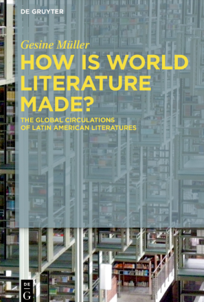 How Is World Literature Made?