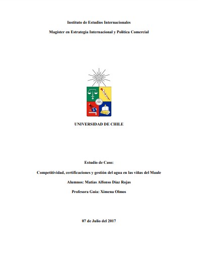 Competitividad, certificaciones y gestión del agua en las viñas del Maule