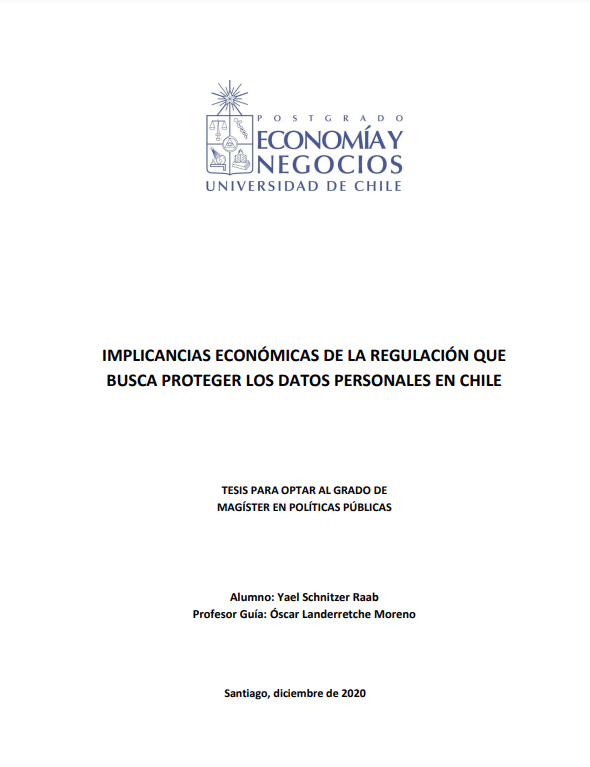 Implicancias económicas de la regulación que busca proteger los datos personales en Chile