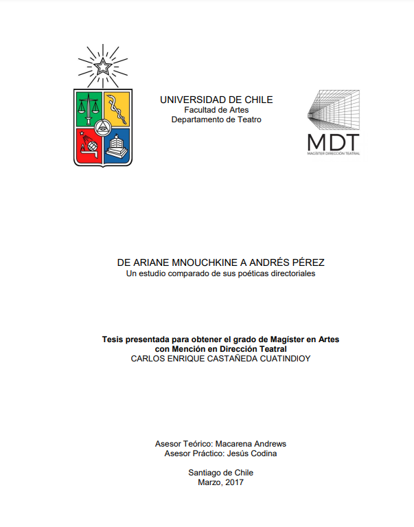 De Ariane Mnouchkine a Andrés Pérez : un estudio comparado de sus poéticas directoriales.