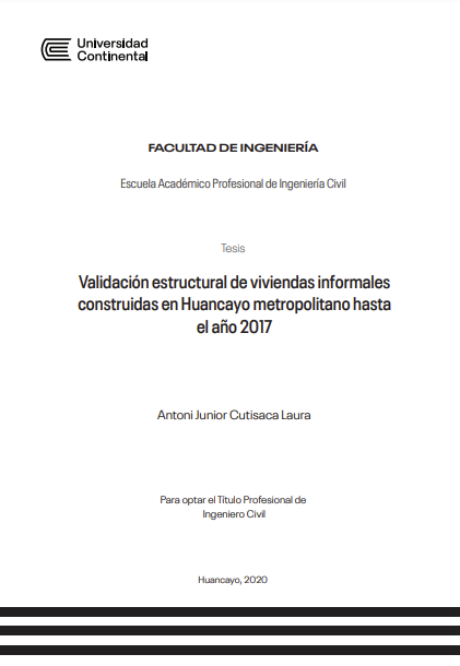 Validación estructural de viviendas informales construidas en Huancayo metropolitano hasta el año 2017