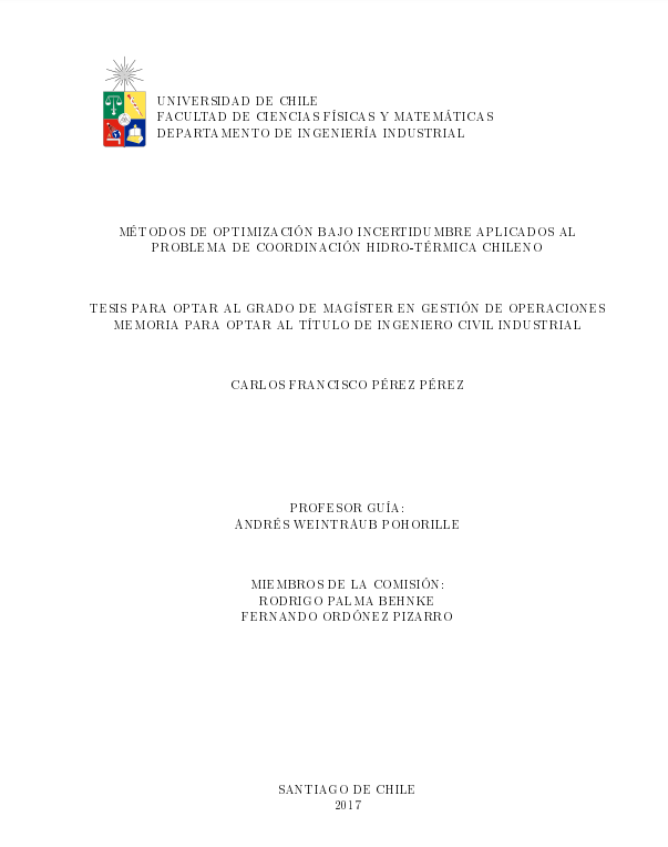 Métodos de optimización bajo incertidumbre aplicados al problema de coordinación hidro-térmica chileno