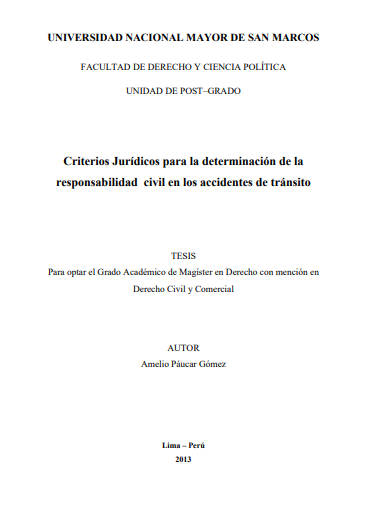 Criterios Jurídicos para la determinación de la responsabilidad civil en los accidentes de tránsito