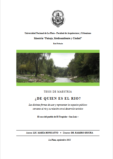 ¿De quién es el río? Las distintas formas de usar y representar los espacios públicos cercanos al río