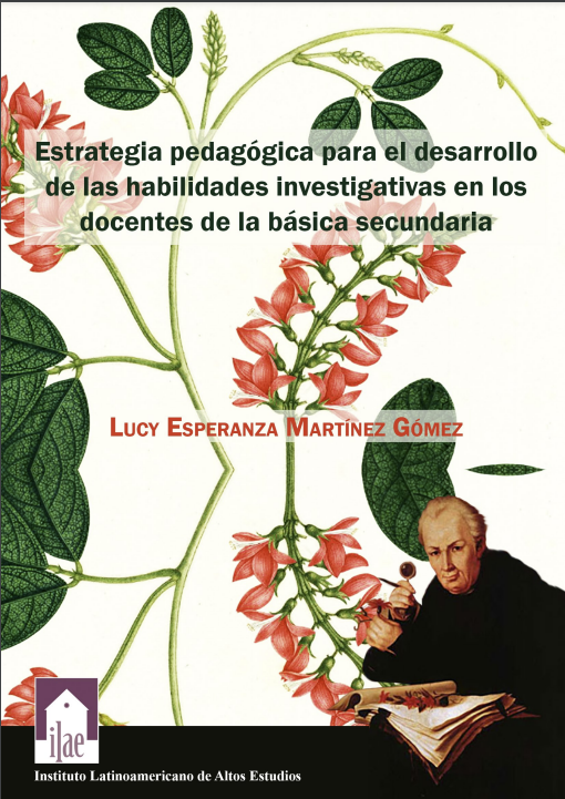 Estrategia Pedagógica para el Desarrollo de Habilidades Investigativas en los Docentes de Básica Secundaria en Bogotá