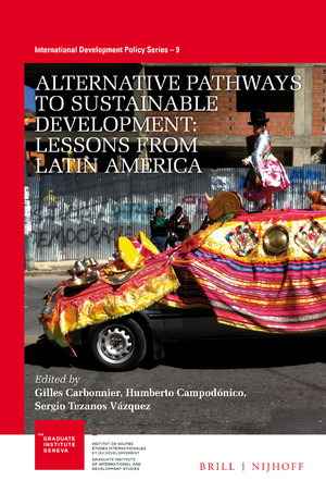 Alternative Pathways to Sustainable Development: Lessons from Latin America