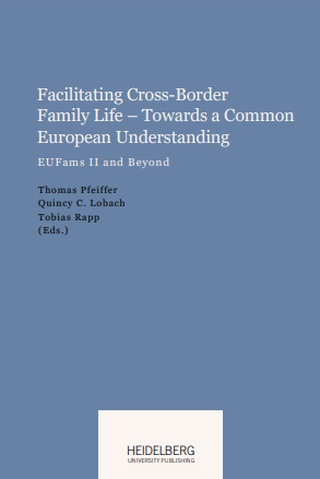 Facilitating Cross-Border Family Life - Towards a Common European Understanding