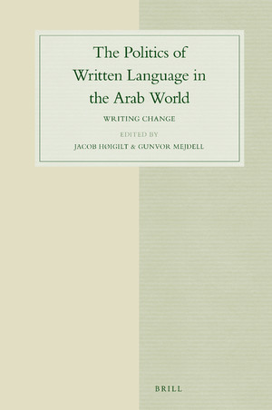 The Politics of Written Language in the Arab World