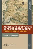 Armies and Ecosystems in Premodern Europe