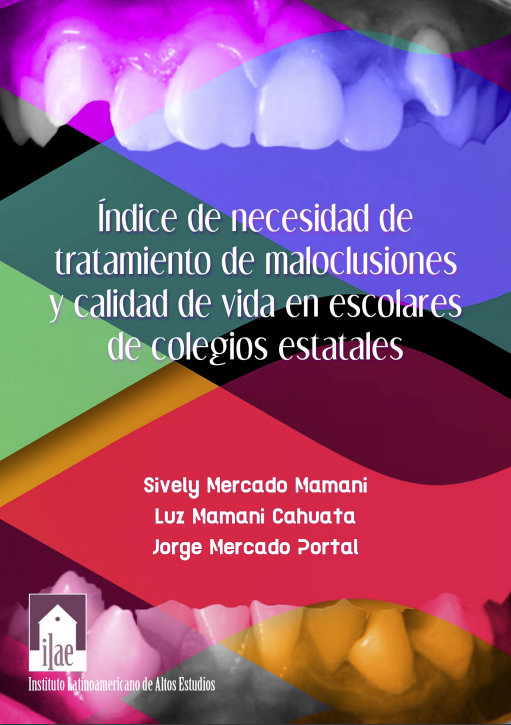 Índice de necesidad de tratamiento de maloclusiones y calidad de vida en escolares de colegios estatales