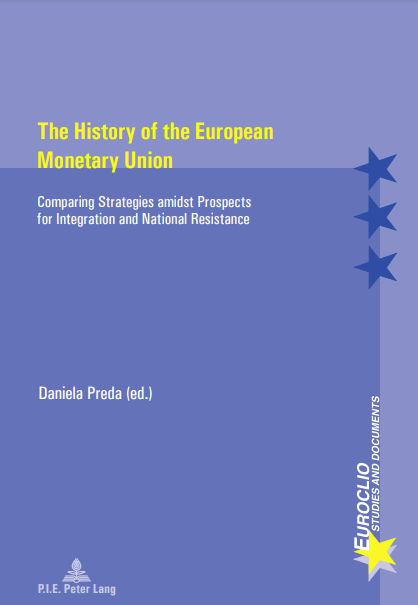 The History of the European Monetary Union