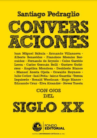 Conversaciones: con ojos del siglo veinte