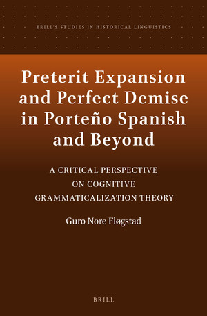 Preterit Expansion and Perfect Demise in Porteño Spanish and Beyond