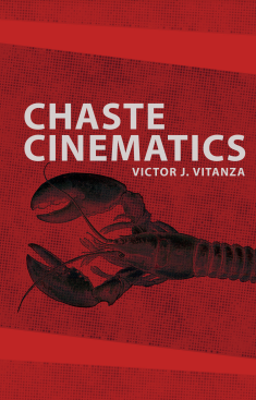 Chaste Cinematics