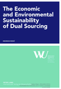 The Economic and Environmental Sustainability of Dual Sourcing