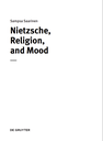 Nietzsche, religion, and mood