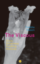 The Viscous